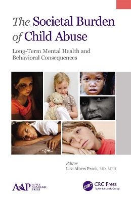 The Societal Burden of Child Abuse - 