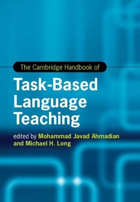 The Cambridge Handbook of Task-Based Language Teaching - 