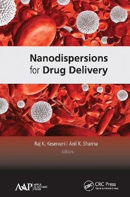 Nanodispersions for Drug Delivery - 