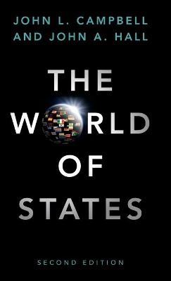 The World of States - John L. Campbell, John A. Hall