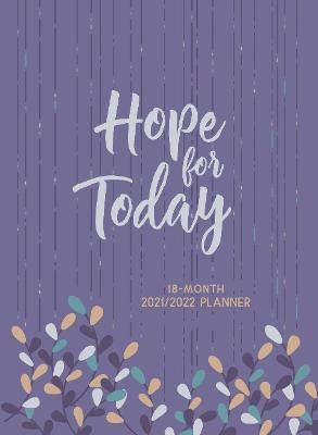 2022 18 Month Planner: Hope for Today (Faux Ziparound) -  Belle City Gifts