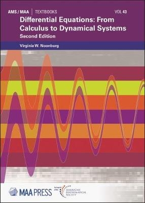 Differential Equations: From Calculus to Dynamical Systems - Virginia W. Noonburg