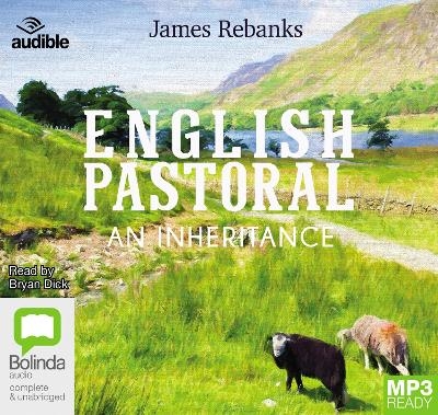 English Pastoral - James Rebanks