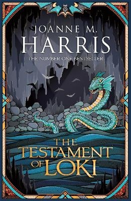 The Testament of Loki - Joanne Harris