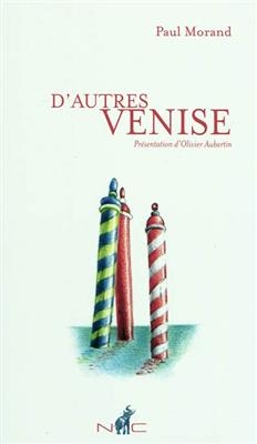 D AUTRES VENISE -  MORAND PAUL