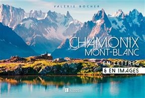 CHAMONIX / MONT BLANC - EN LETTRES & EN -  BOCHER VALERIE