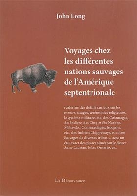 Voyages Chez les Differentes Nations Sau -  Long John