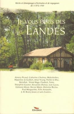 Je Vous Ecris des Landes -  Collectif