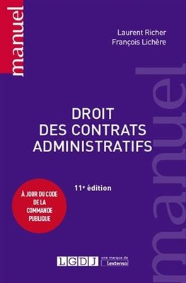 Droit des contrats administratifs - Laurent (1947-....) Richer, François (1969-....) Lichère