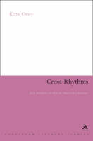 Cross-Rhythms -  Dr Keren Omry