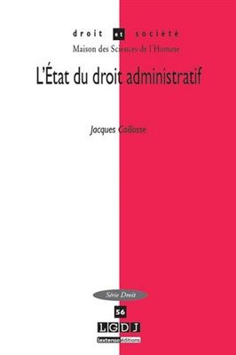 L'Etat du droit administratif - Jacques (1945-....) Caillosse