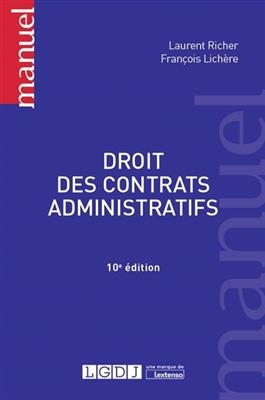 Droit des contrats administratifs - Laurent (1947-....) Richer, François (1969-....) Lichère