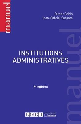 Institutions administratives - Olivier (1954-....) Gohin, Jean-Gabriel Sorbara