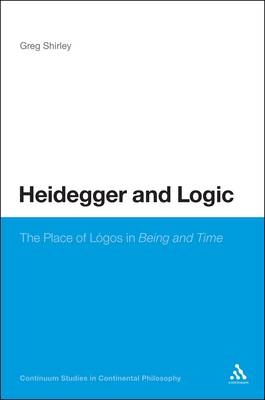 Heidegger and Logic -  Dr Greg Shirley