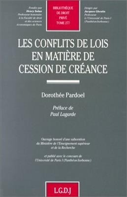 Les conflits de lois en matière de cession de créance - Dorothée Pardoel