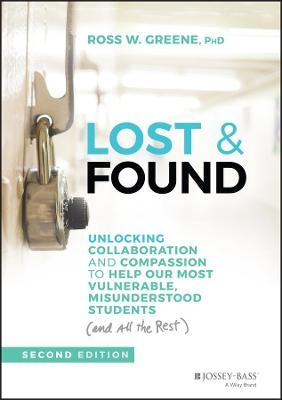 Lost & Found - Ross W. Greene