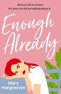 Enough Already - Mary Hargreaves