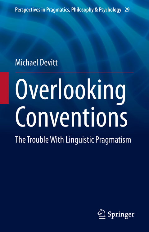 Overlooking Conventions - Michael Devitt