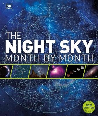 The Night Sky Month by Month -  Dk