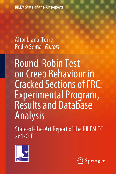 Round-Robin Test on Creep Behaviour in Cracked Sections of FRC: Experimental Program, Results and Database Analysis - 