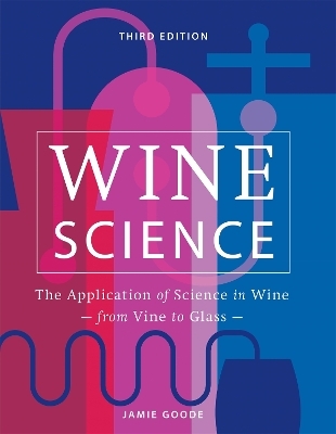 Wine Science - Jamie Goode