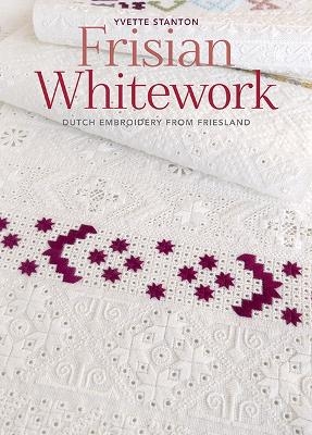 Frisian Whitework - Yvette Stanton