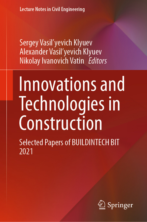 Innovations and Technologies in Construction - 