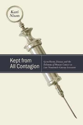 Kept from All Contagion - Kari Nixon