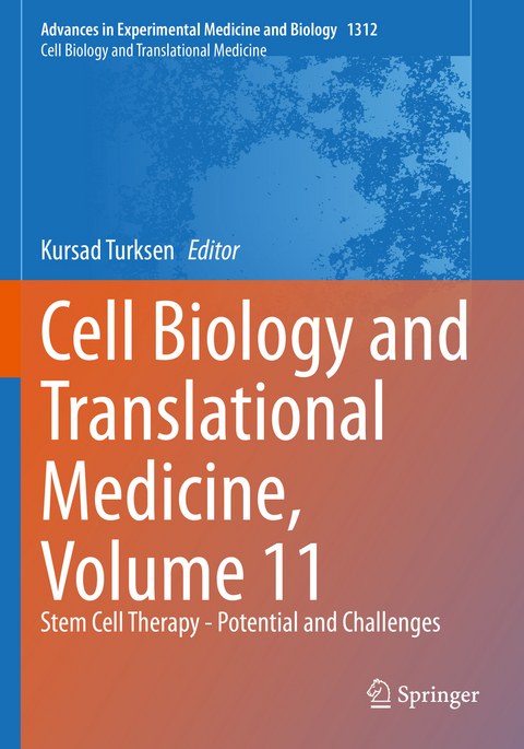 Cell Biology and Translational Medicine, Volume 11 - 