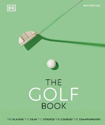 The Golf Book -  Dk, Nick Bradley