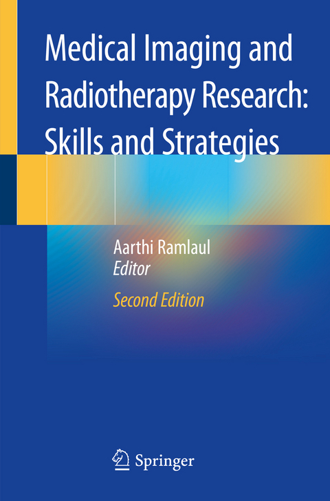 Medical Imaging and Radiotherapy Research: Skills and Strategies - 