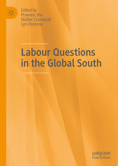 Labour Questions in the Global South - 