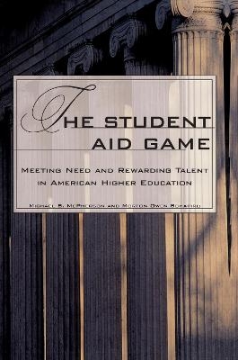 The Student Aid Game - Michael McPherson, Morton Schapiro