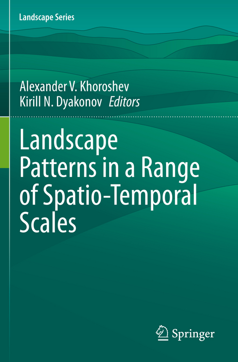 Landscape Patterns in a Range of Spatio-Temporal Scales - 