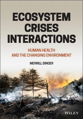 Ecosystem Crises Interactions - Merrill Singer