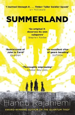 Summerland - Hannu Rajaniemi