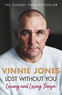 Lost Without You - Vinnie Jones