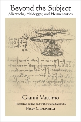 Beyond the Subject - Gianni Vattimo