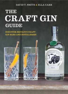 The Craft Gin Guide - Duncan Petersen