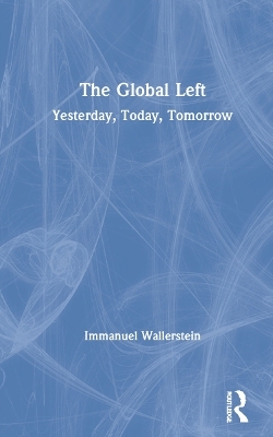 The Global Left - Immanuel Wallerstein