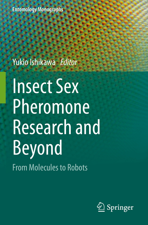 Insect Sex Pheromone Research and Beyond - 