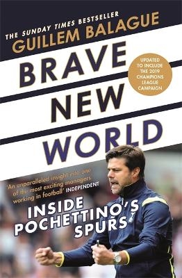 Brave New World - Guillem Balague