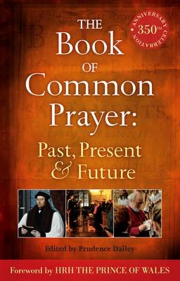 Book of Common Prayer: Past, Present and Future - 