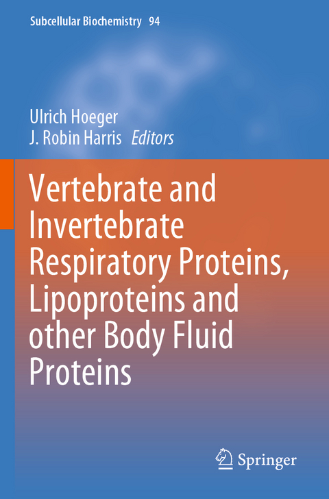 Vertebrate and Invertebrate Respiratory Proteins, Lipoproteins and other Body Fluid Proteins - 