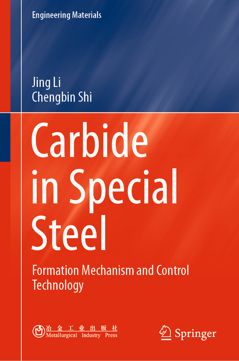 Carbide in Special Steel - Jing Li, Chengbin Shi