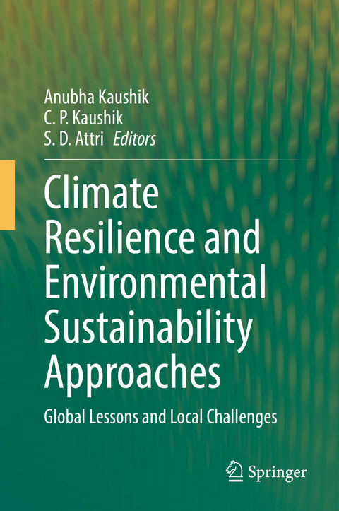 Climate Resilience and Environmental Sustainability Approaches - 