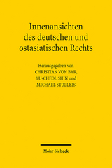 Innenansichten des deutschen und ostasiatischen Rechts - 