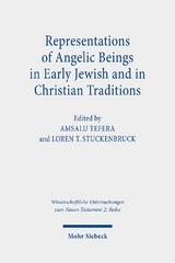 Representations of Angelic Beings in Early Jewish and in Christian Traditions - 