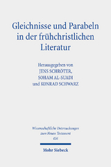 Gleichnisse und Parabeln in der frühchristlichen Literatur - 