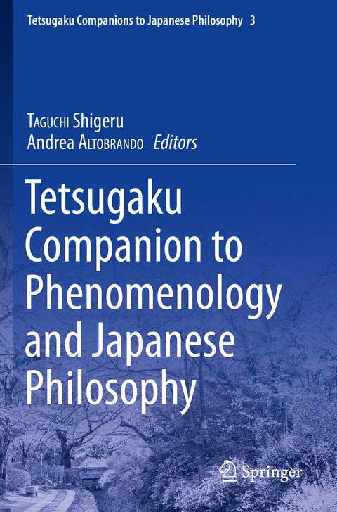 Tetsugaku Companion to Phenomenology and Japanese Philosophy - 